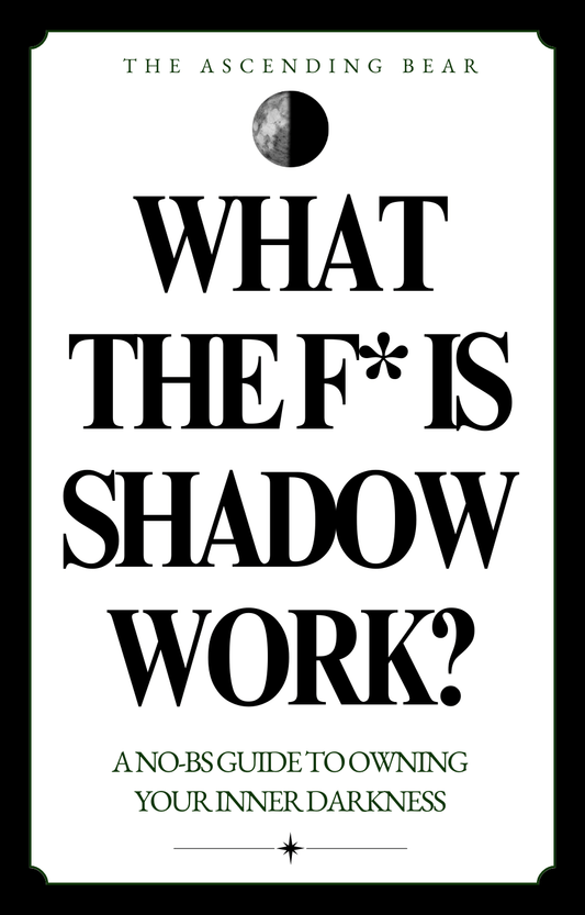What The F* Is Shadow Work?